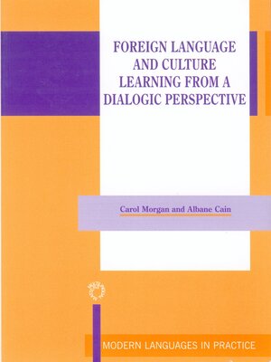 cover image of Foreign Language and Culture Learning from a Dialogic Perspective